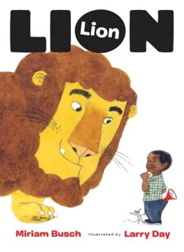 Lion, Lion: Busch, Miriam, Day, Larry: 9780062271044: Amazon